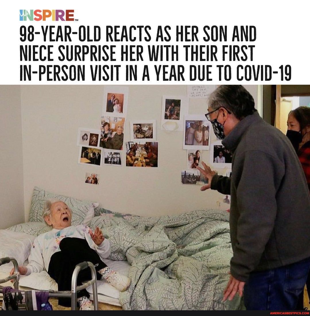 RE.
98-VEAR-OLD REACTS AS HER SON AND NIECE SURPRISE HER WITH THEIR FIRST IN-PERSON VISIT IN A YEAR DUE TO COVID-
