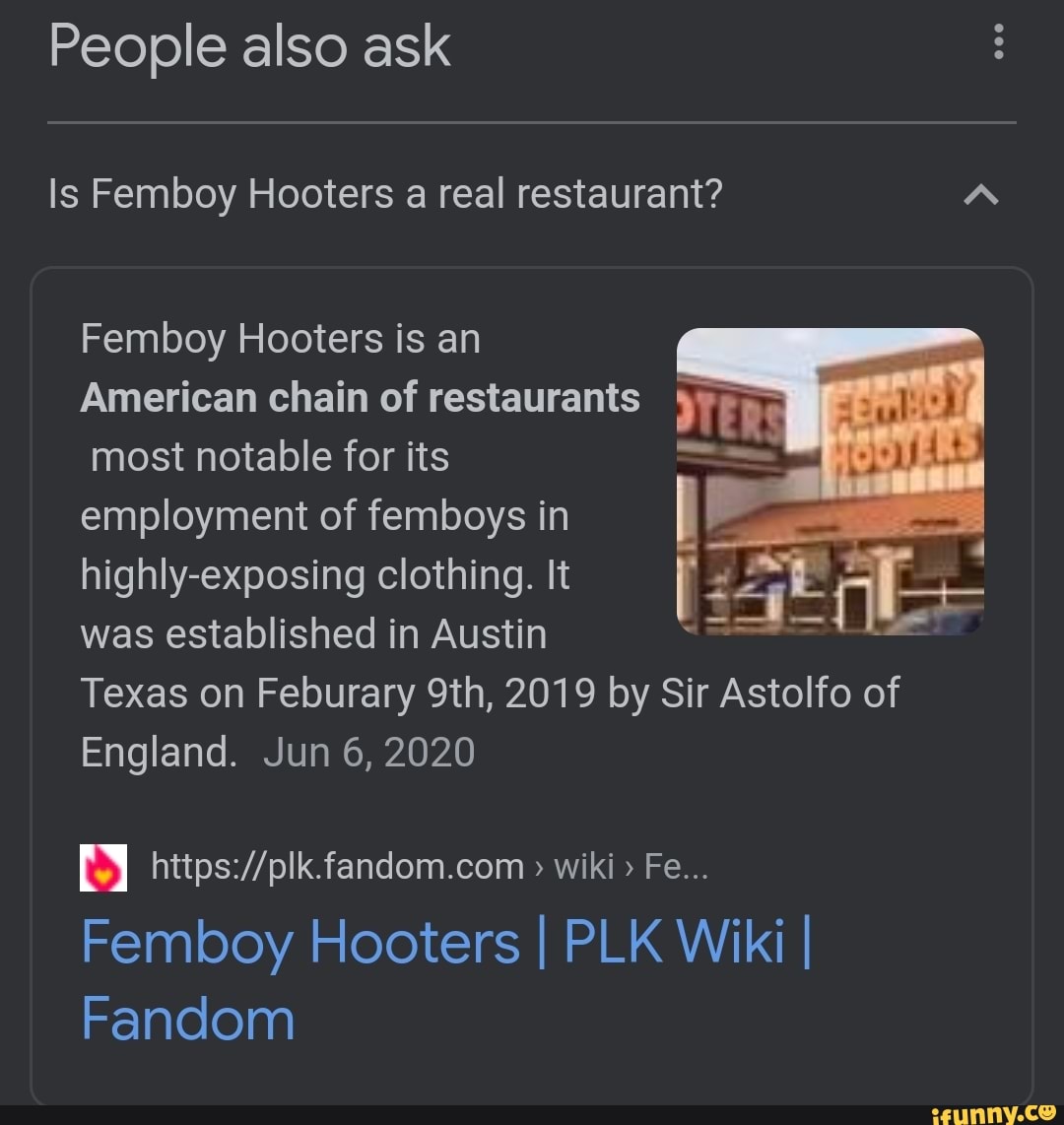 People also ask is Femboy Hooters a real restaurant? Femboy Hooters is an  American chain of