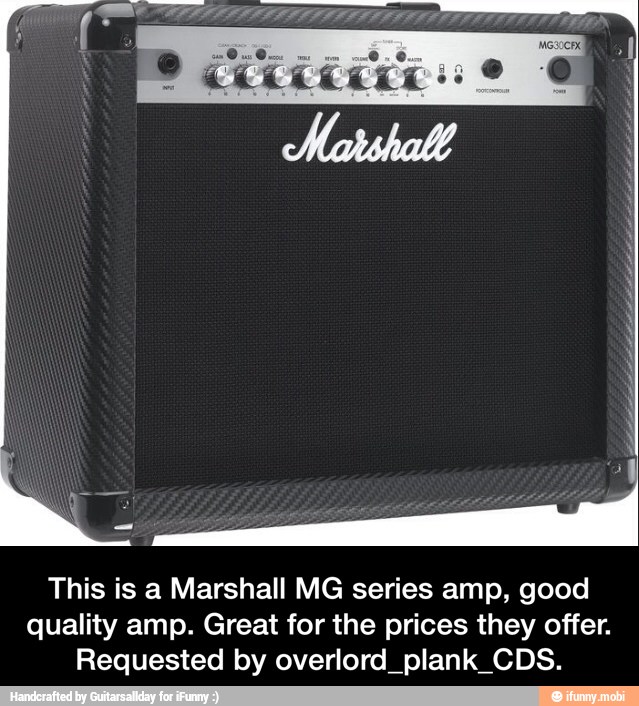 This is a Marshall MG series amp, good
quality amp. Great for the prices they offer.
Requested by overlord_plank_CDS. - This is a Marshall MG series amp, good quality amp. Great for the prices they offer. Requested by overlord_plank_CDS.