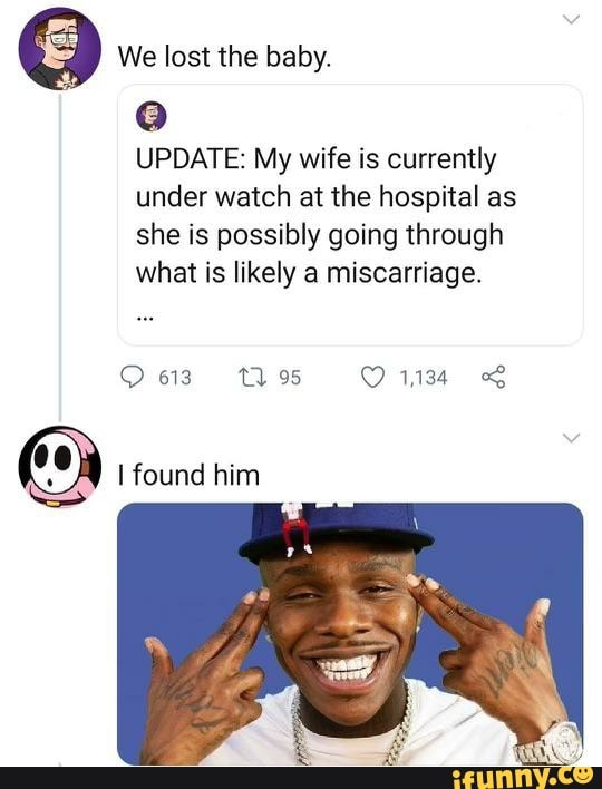 We Lost The Baby UPDATE My Wife Is Currently Under Watch At The we-lost-the-baby-update-my-wife-is-currently-under-watch-at-the
