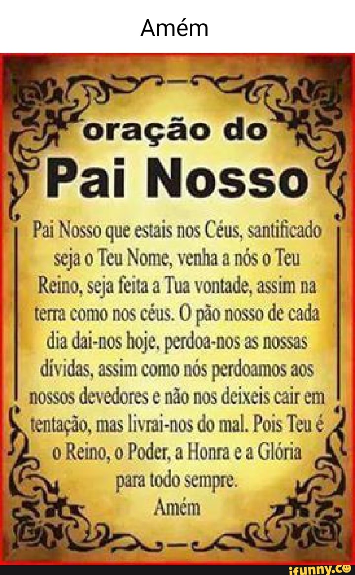 Oração Pai Nosso Que Estais Nos Céus Santificado Seja Teu Nome Venha Oração Pai Nosso Que Estais Nos Céus Santificado Seja Teu Nome Venha
