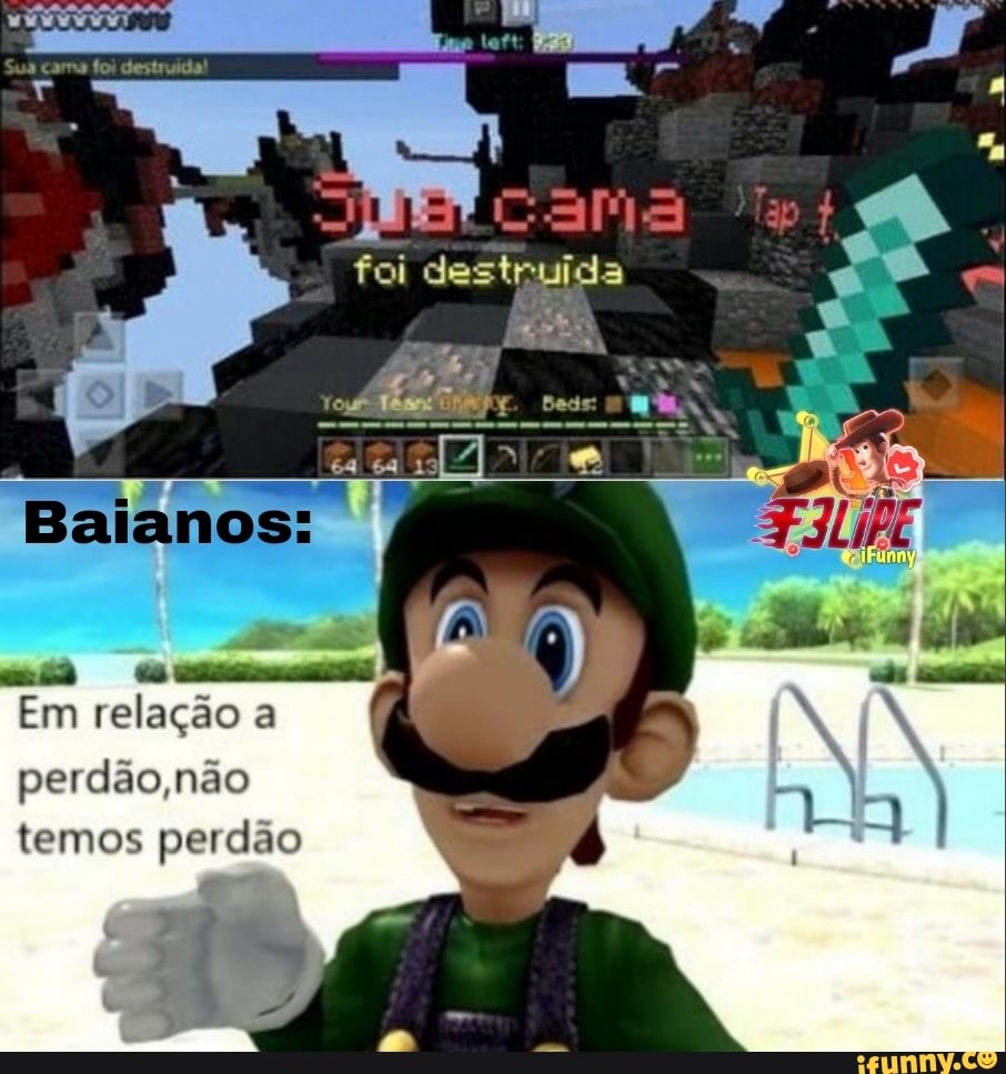 foi destrujda
Baianos:
Em relação a )
perdão, não
temos perdão