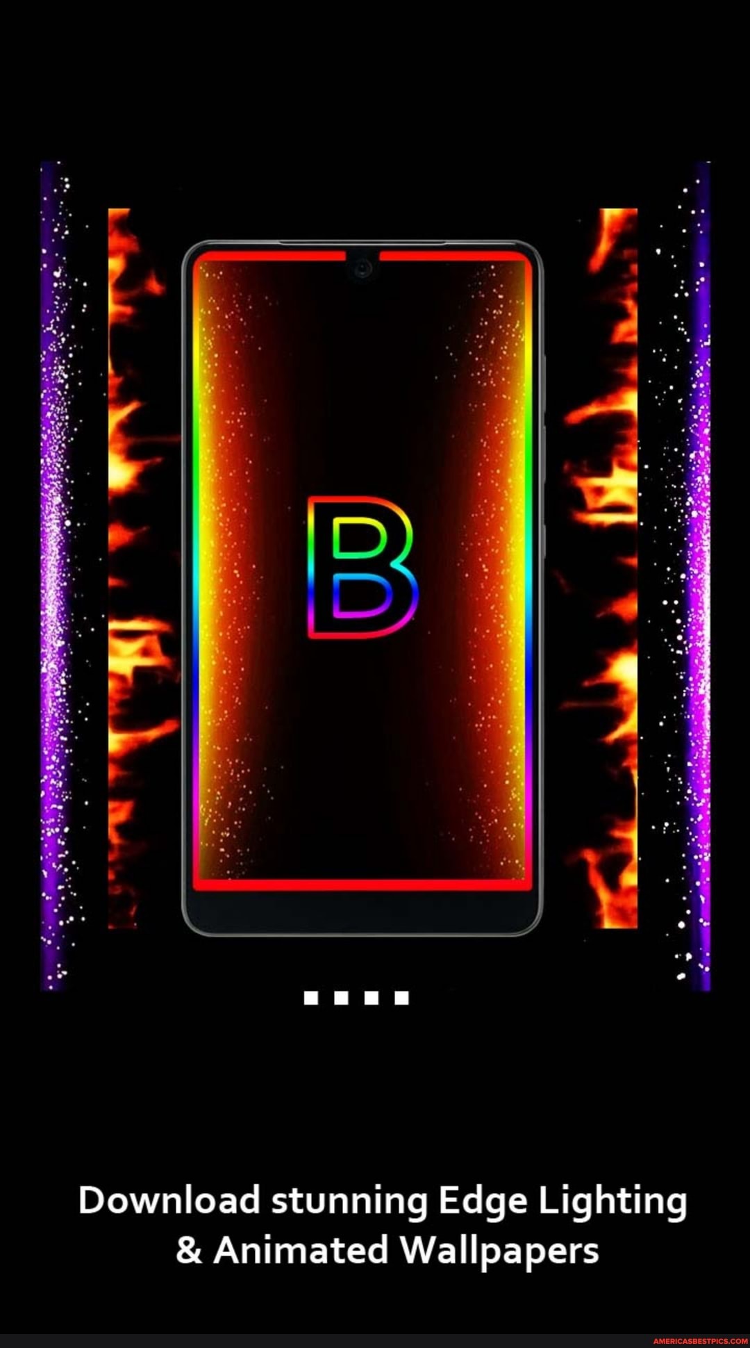 ar
oe
Download stunning Edge Lighting
& Animated Wallpapers