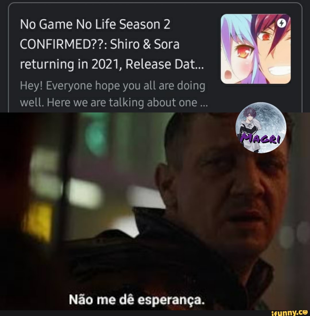 No Game No Life Season 2
CONFIRMED??: Shiro Sora
returning in 2021, Release Dat...
Hey! Everyone hope you all are doing
well. Here we are talking about one...