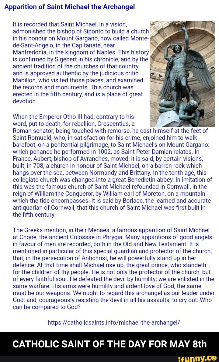 Apparition of Saint Michael the Archangel It is recorded that Saint