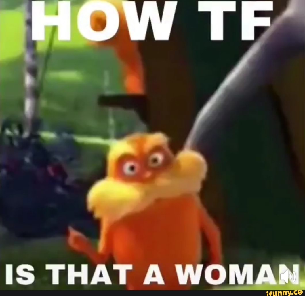 IS THAT A WOMAN.