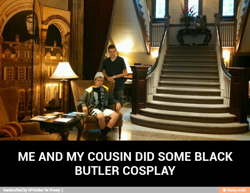 ME AND MY COUSIN DID SOME BLACK
BUTLER COSPLAY - ME AND MY COUSIN DID SOME BLACK BUTLER COSPLAY