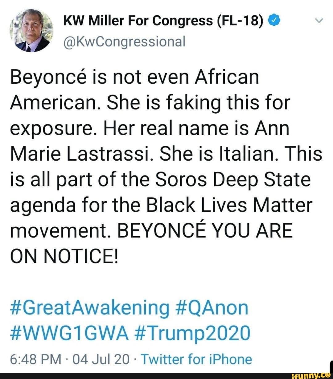 E KW Miller For Congress (FL-18) Beyoncé is not even African American ...