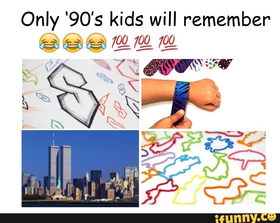 Only '90's kids will remember - iFunny