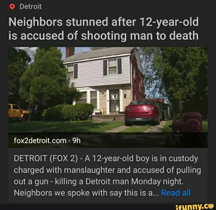 Detroit Neighbors Stunned After 12-year-old Is Accused Of Shooting Man ...