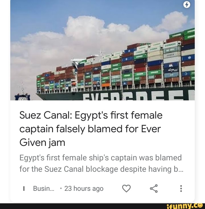 Suez Canal Egypt S First Female Captain Falsely Blamed For Ever Given Jam Egypt S First Female