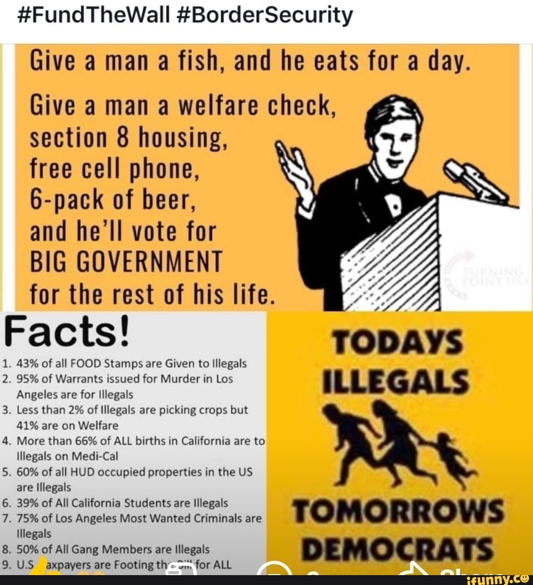 fundthewwall-bordersecurity-give-a-man-a-fish-and-he-eats-for-a-day