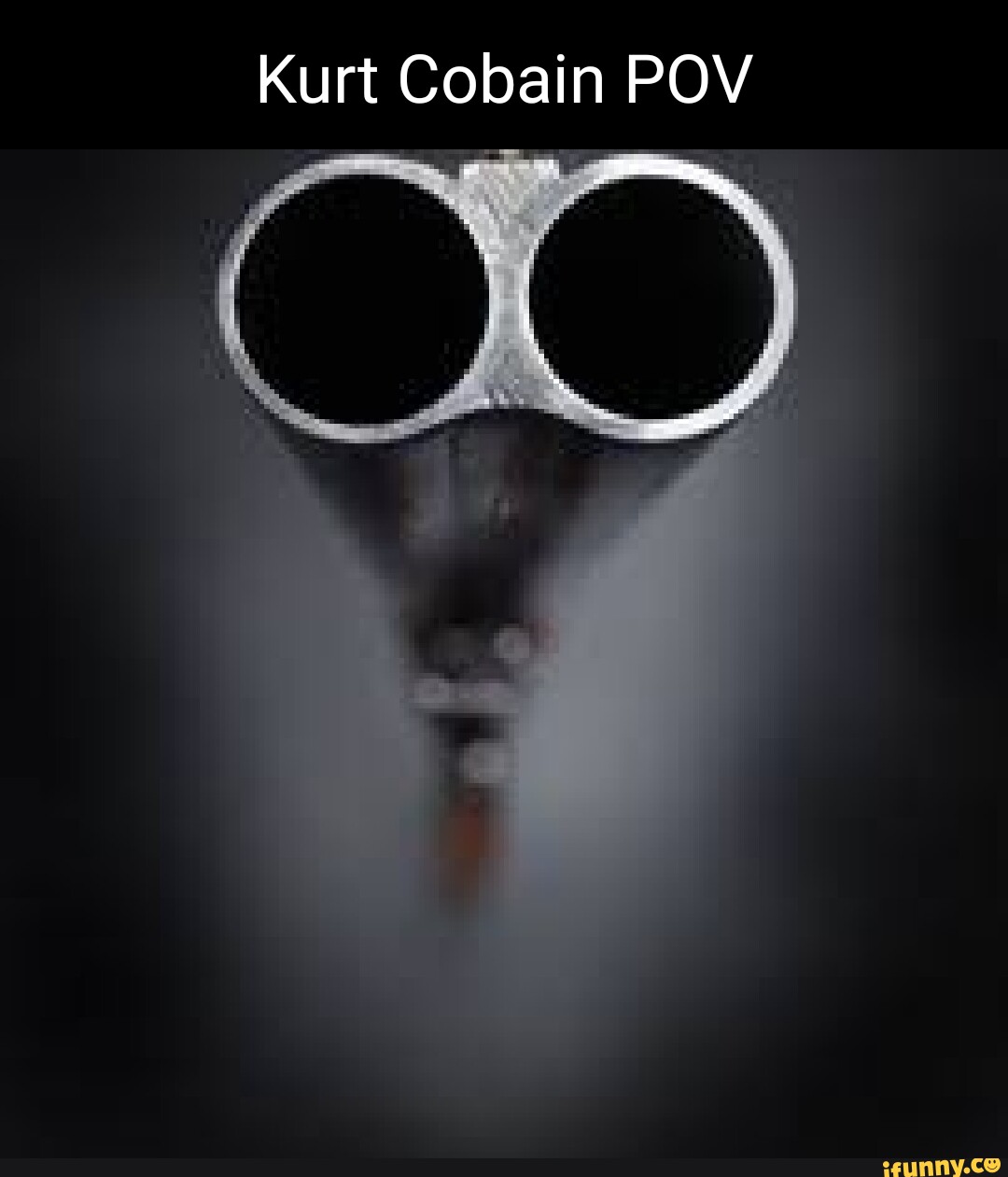 Kurt Cobain POV - iFunny