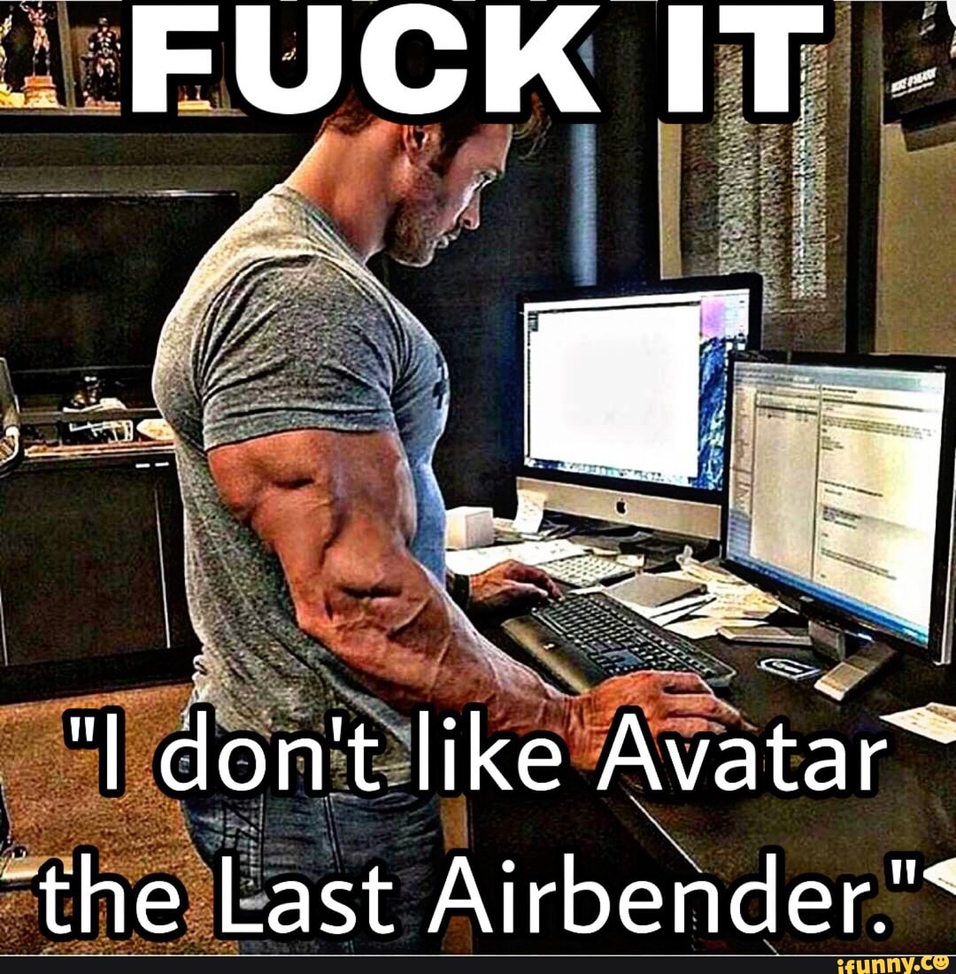TON
=the Last Airbender."