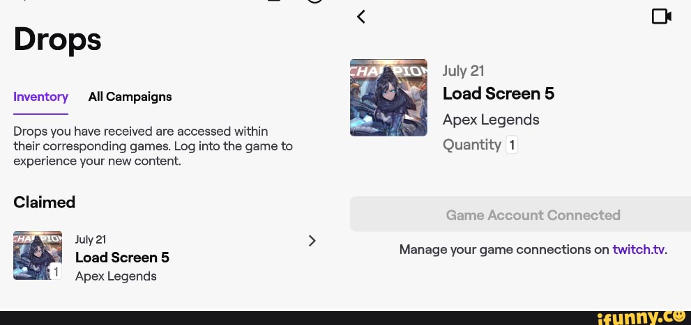 Drops July 21 Inventory All Campaigns Load Screen 5 Apex Legends Drops You Have Received Are