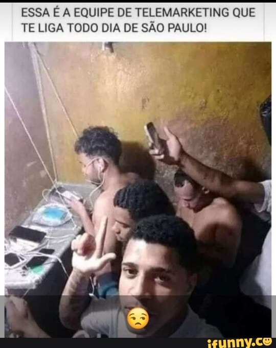 ESSA É A EQUIPE DE TELEMARKETING QUE TE LIGA TODO DIA DE SÃO PAULO!