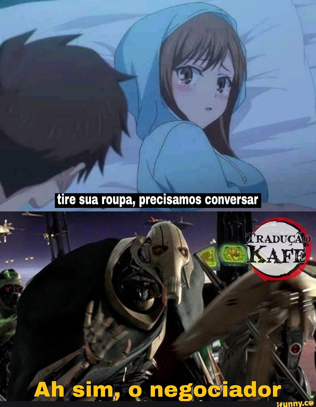 tire sua roupa, precisamos conversar
Ah
sim,
ado