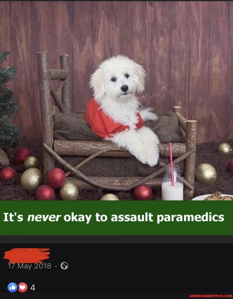 It's never okay to assault paramedics