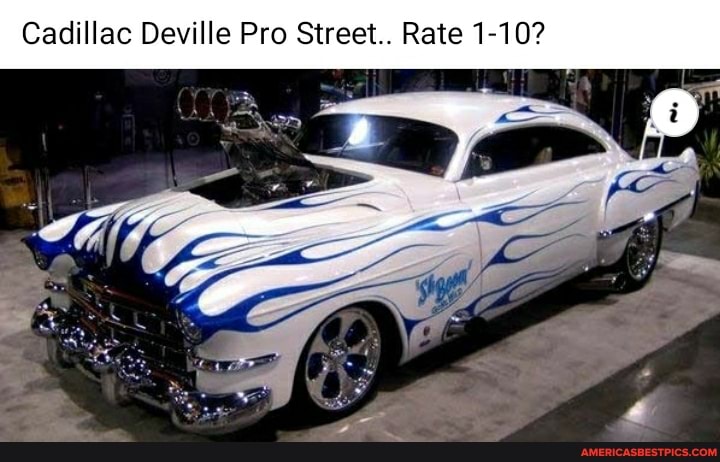 Cadillac Deville Pro Street.. Rate 1-10?