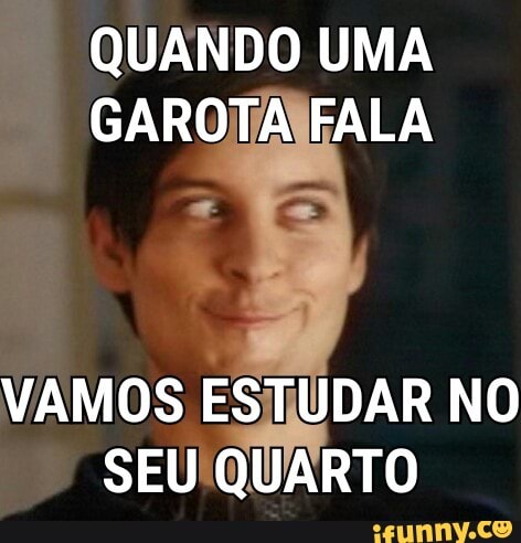 QUANDO UMA
VAMOS ESTUDAR NO
SEUIQUARTO