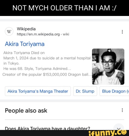 MYCH OLDER THAN I AM wiki Wikipedia Akira Toriyama Akira Toriyama's ...