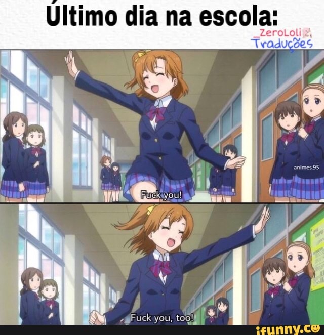 Ultimo dia na escola: