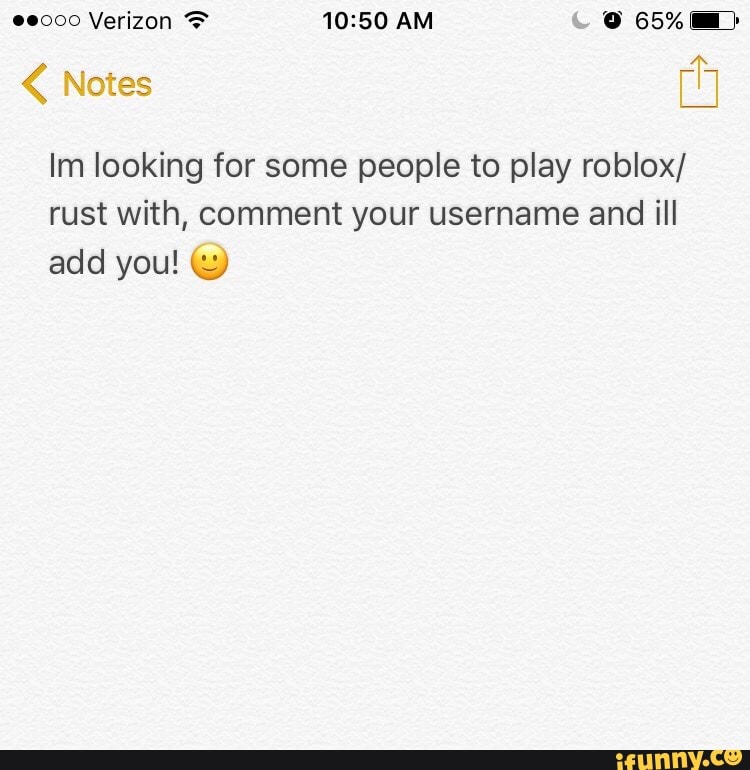 Im Looking For Some People To Play Roblox Rust With Comment Your Username And Ill Add You Kg Ifunny - r u s t roblox