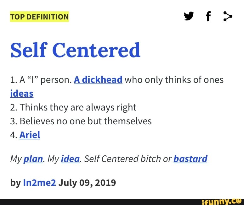 top-definition-f-self-centered-1-person-a-dickhead-who-only-thinks