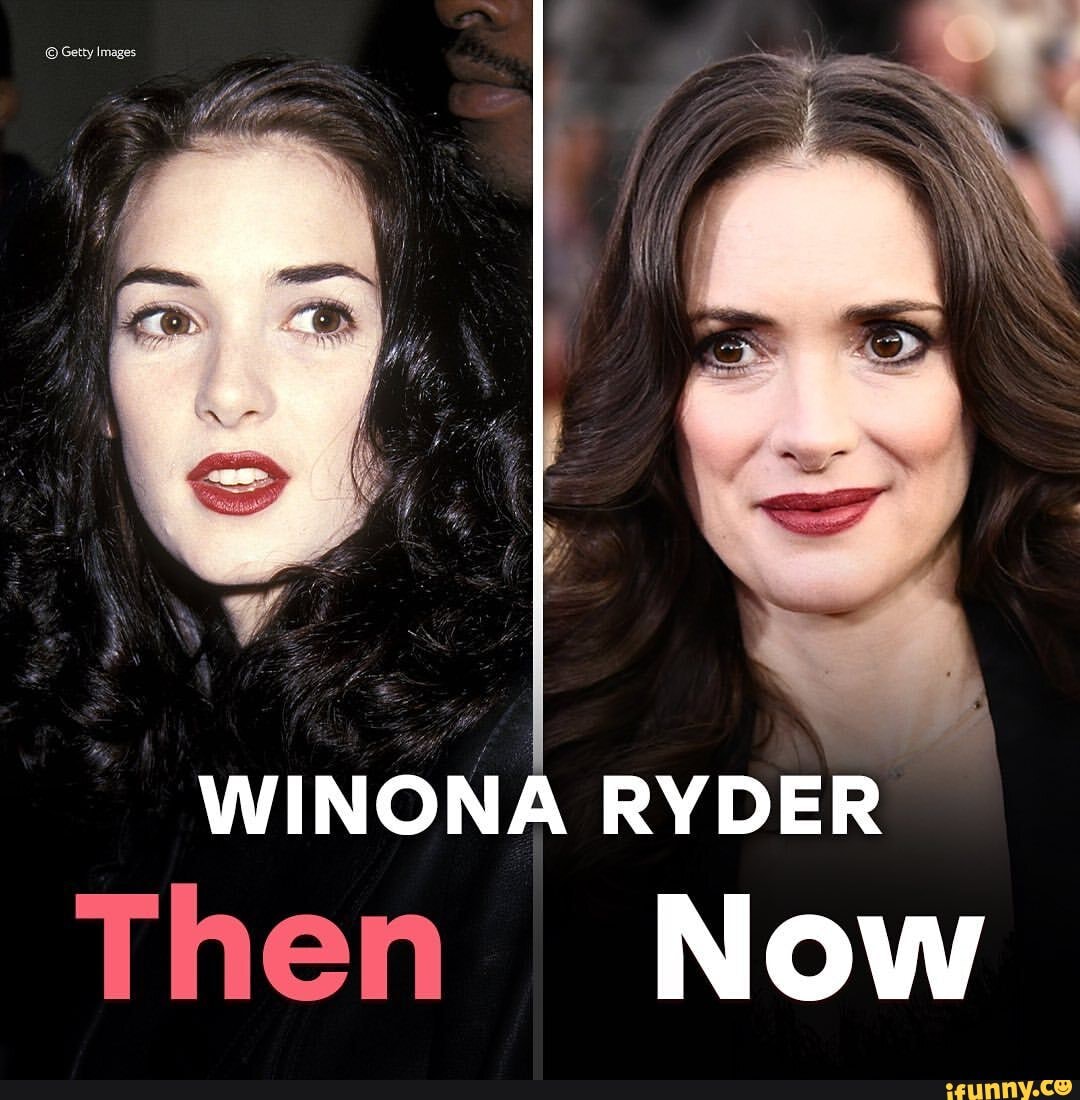 WINONA RYDER Then Now - IFunny