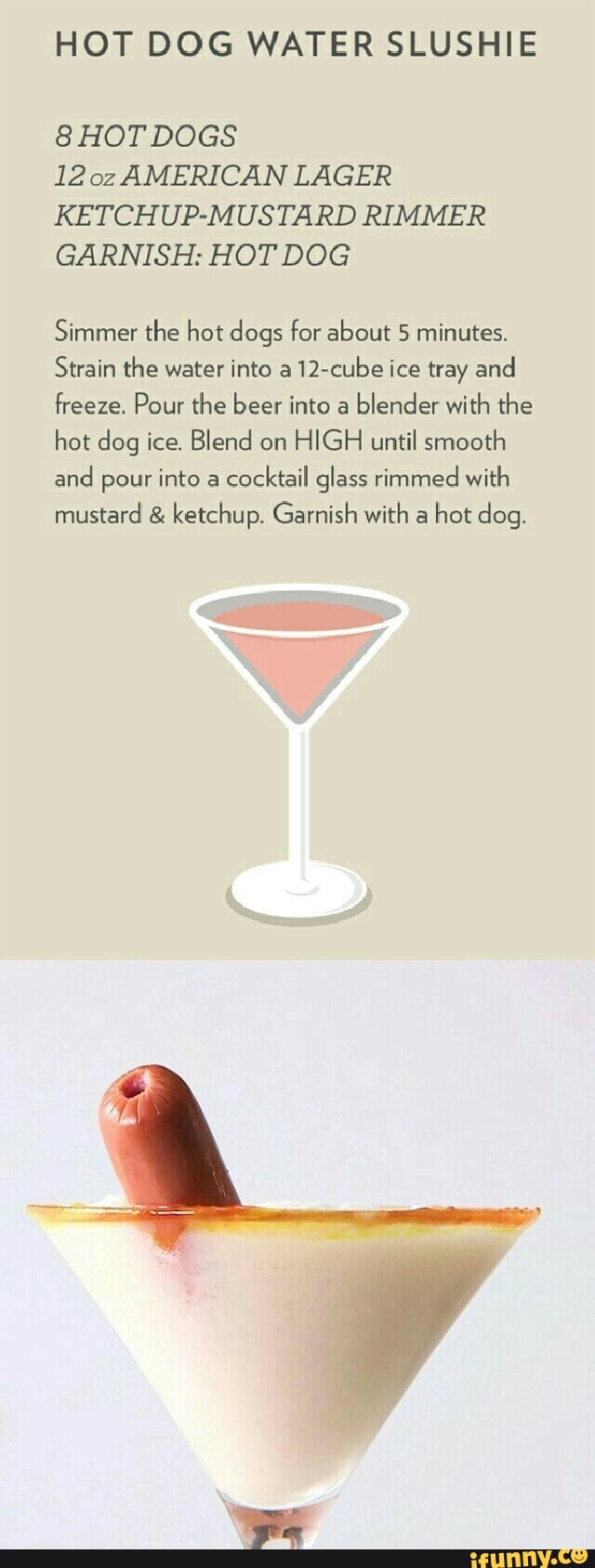 HOT DOG WATER SLUSHIE 8 HOT DOGS 120z AMERICAN LAGER KETCHUPMUSTARD