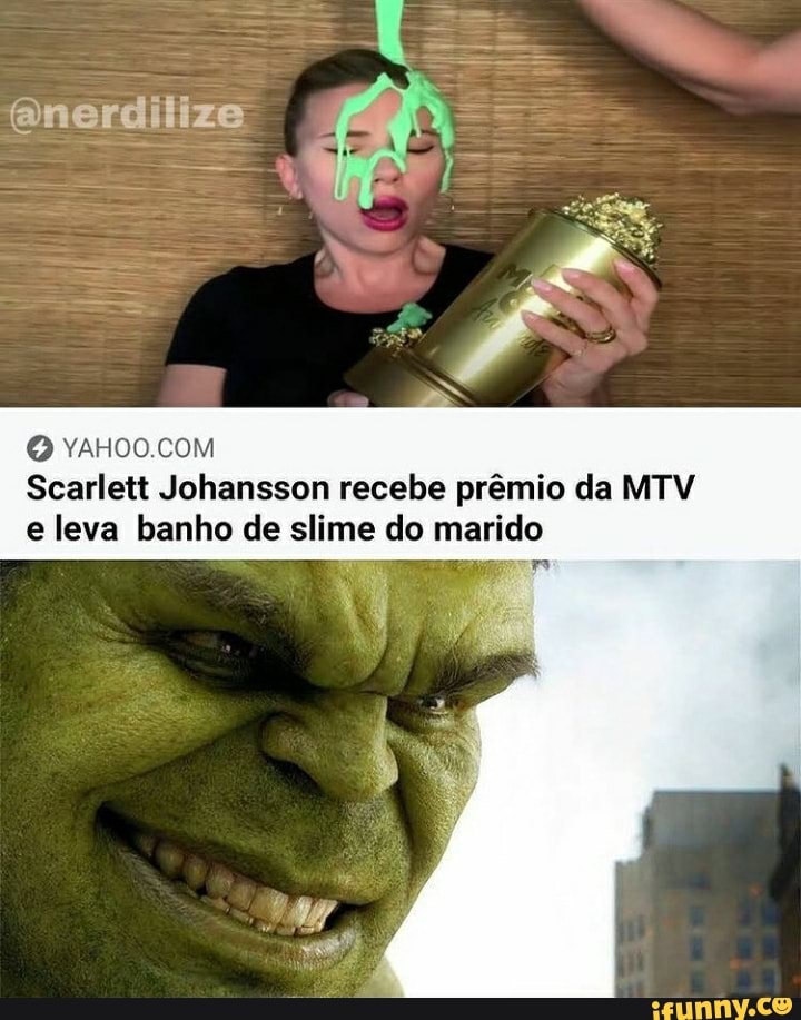 anerdilize
vAHOO COM Scarlett Johansson recebe prêmio da MTV e leva banho de slime do marido