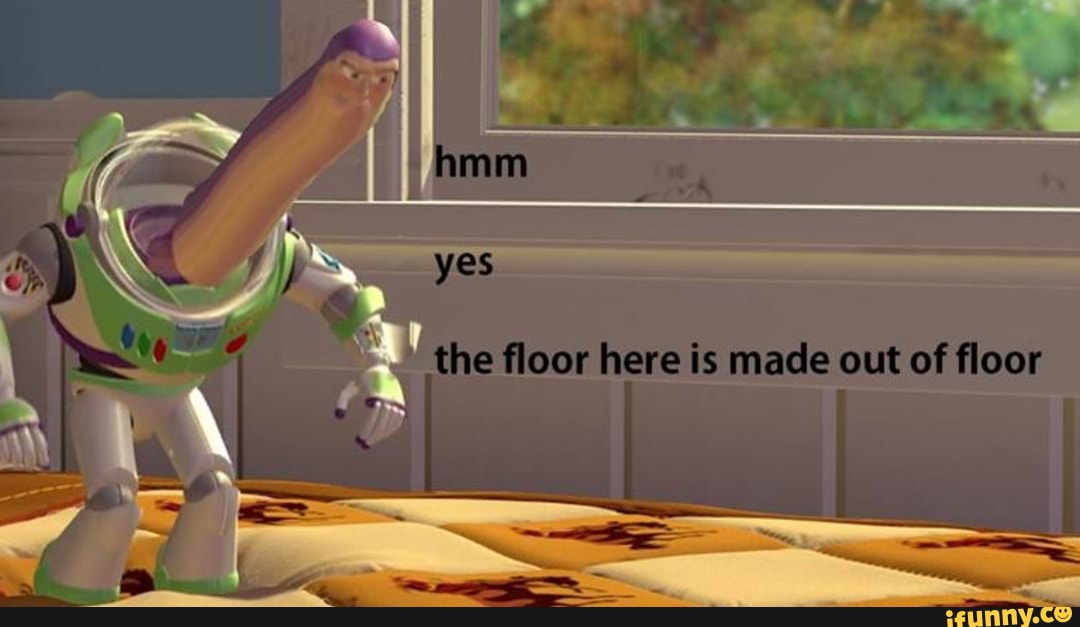 hmm-yes-the-floor-here-is-made-out-of-floor-yes-the-floor-here-mace