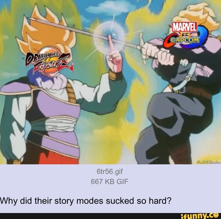 6tr56.gif
667 KB GIF
Why did their story modes sucked so hard?