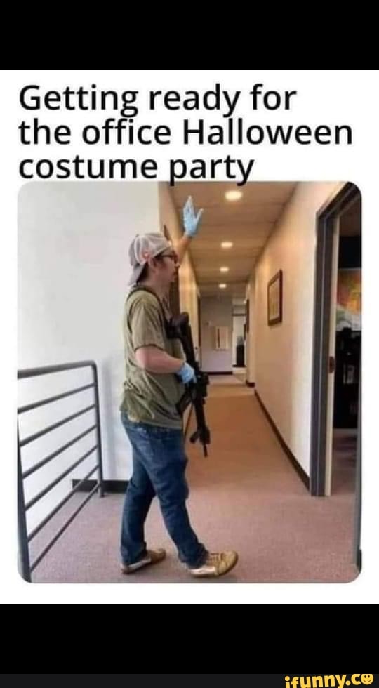 Getting ready for the office Halloween costume party - iFunny