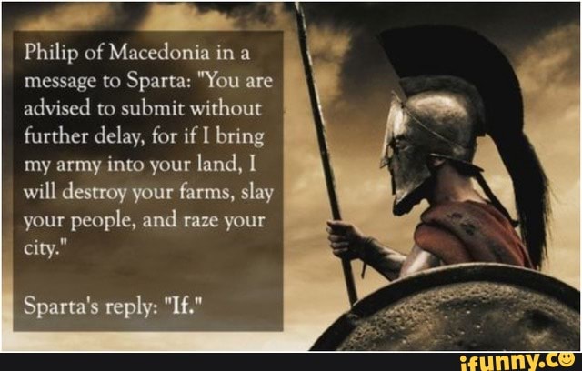 philip of macedonia in a message to sparta