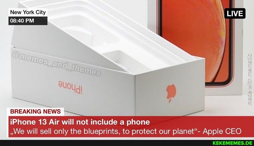 New York City
PM
NEWS
LIVE
iPhone 13 Air will not include a phone
Vile will only the Sluenrinte. to pratect our olanet'- CEO