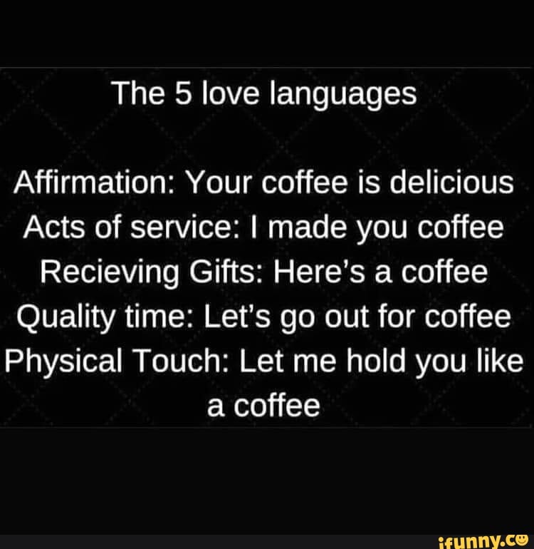 Image result for the 5 love languages coffee
