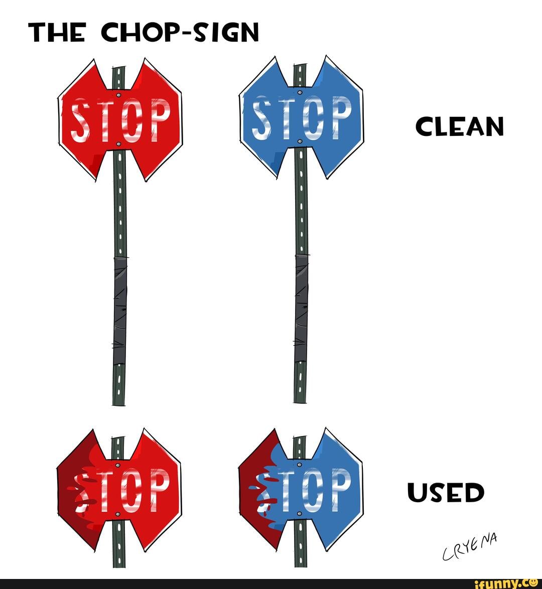 THE CHOP-SIGN