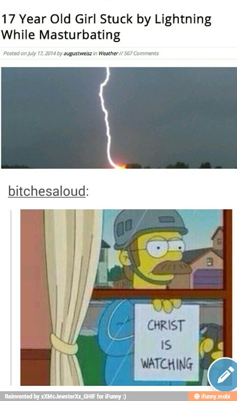 17 Year Old Girl Stuck by Lightning
While Masturbating
2014 by
augustweise
in Weather
Comme
bitchesaloud: