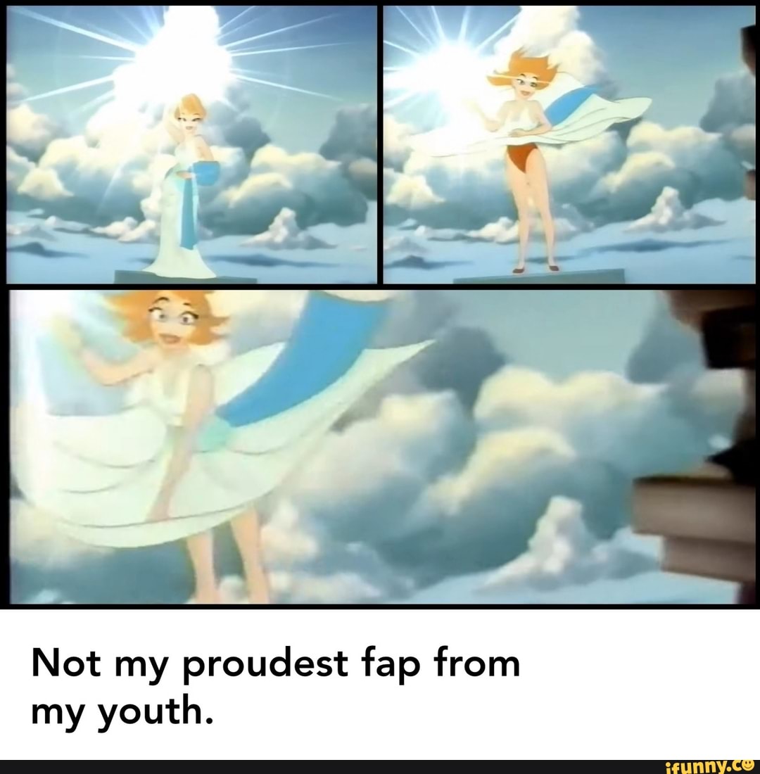 Not my proudest fap