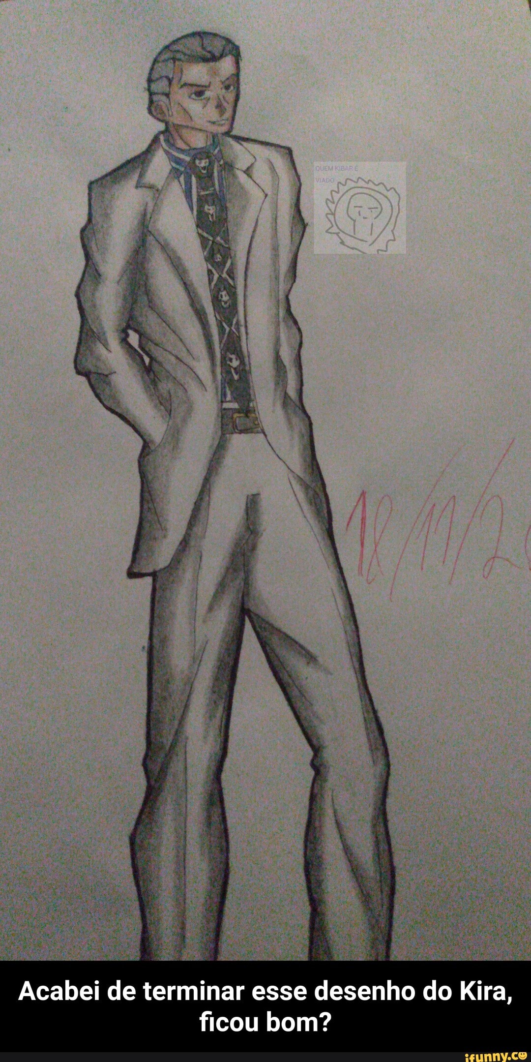 Acabei de terminar esse desenho do Kira, ficou bom? - Acabei de terminar esse desenho do Kira, ficou bom?