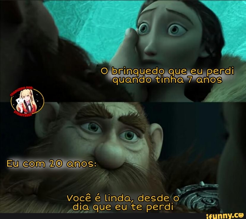 EU Eu 20 com anos:
endi
você é linda, desde eute perdi. (4.