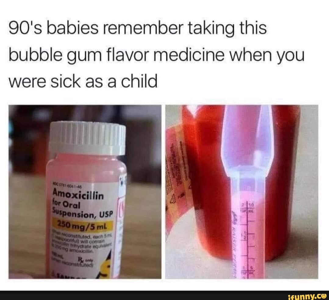 90's babies remember taking this bubble gum flavor medicine when you