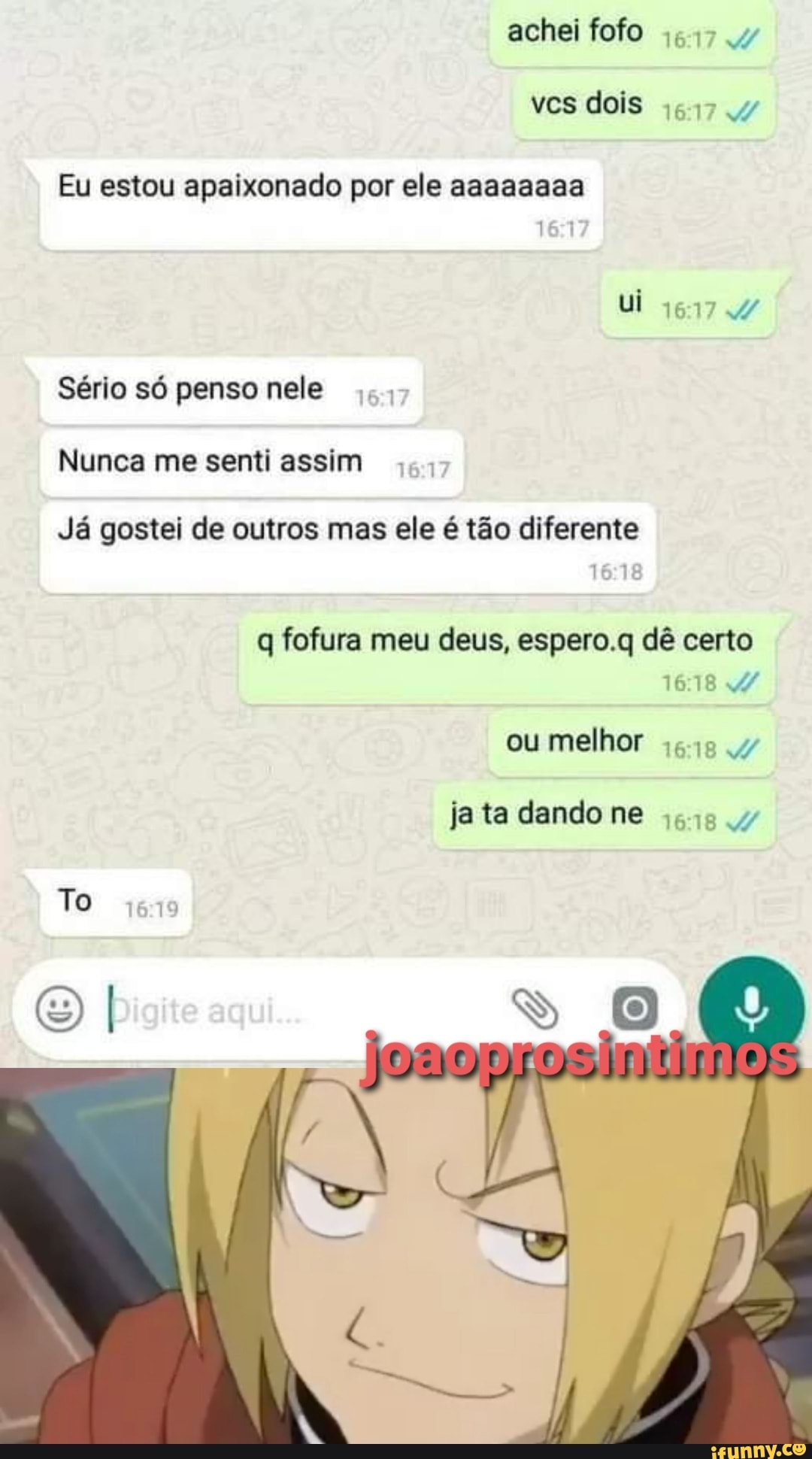 achei fofo
ves dois
Eu estou apaixonado por ele aaaaaaaa
Ui 4617
Sério só penso nele
Nunca me senti assim
Já gostei de outros mas ele é tão diferente
q fofura meu deus, espero.q dê certo
ou melhor
ja ta dando ne
To
aqui...
