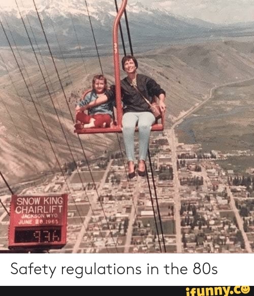 Safety regulations in the 80s