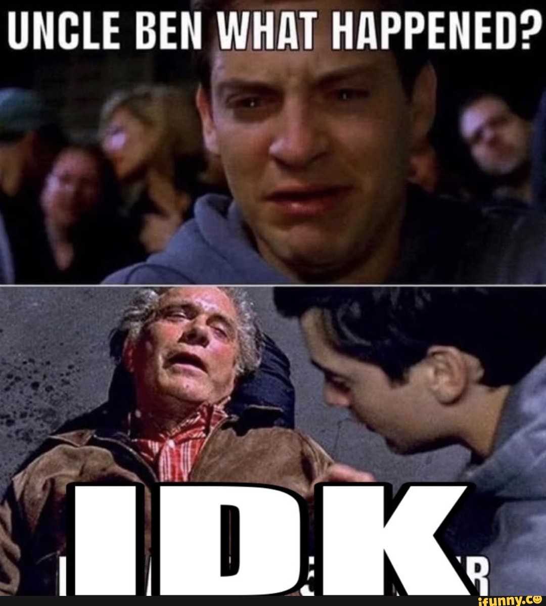 UNCLE BEN WHAT HAPPENED? - iFunny Brazil