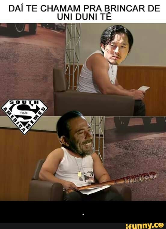 DAÍ TE CHAMAM PRA BRINCAR DE
UNI DUNI TE - .