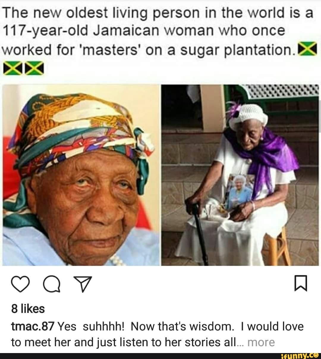 The New Oldest Living Person In The World Is A 117 Year Old Jamaican 