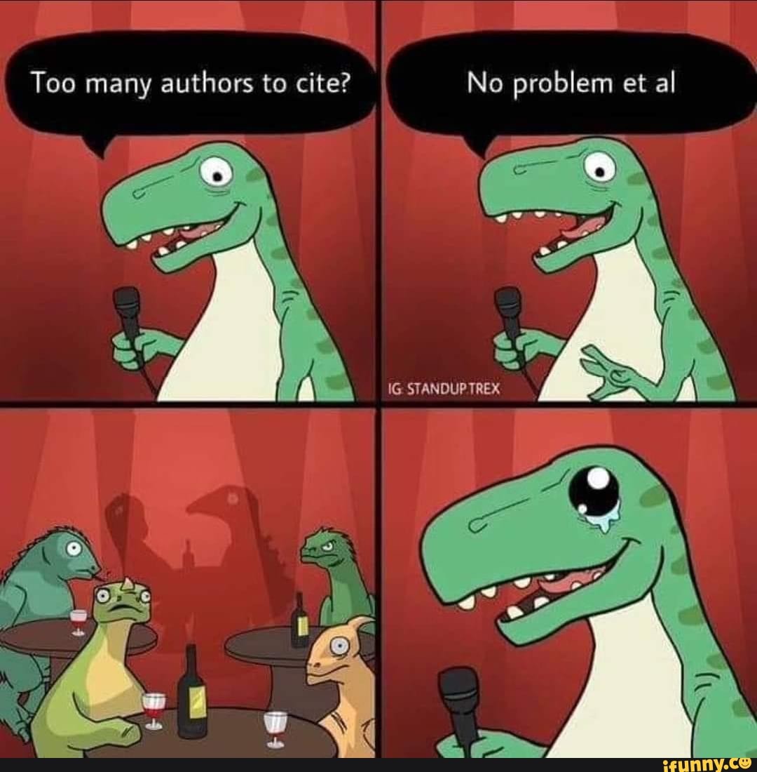 too-many-authors-to-cite-no-problem-et-al-ifunny