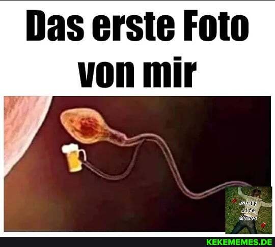 Das erste Foto von mir
